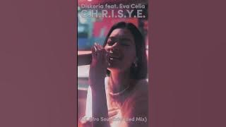 Diskoria & Laleilmanino feat. Eva Celia - C.H.R.I.S.Y.E. (EK Afro Soul Extended Mix)