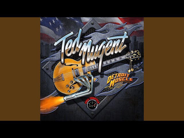 Ted Nugent - Feedback GrindFIRE