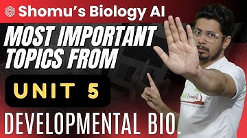 CSIR NET life science unit 5 important topics for developmental biology | Shomu