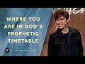 Where You Are In God's Prophetic Timetable | Joseph Prince