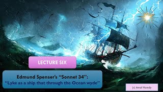 Edmund Spencers Sonnet 34: Lyke as a Ship شرح وتحليل قصيدة