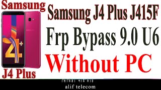 Samsung J4 Plus Frp Bypass