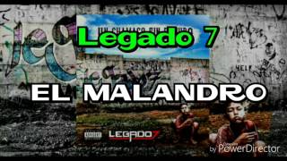 Watch Legado 7 El Malandro video