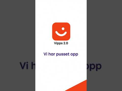 Vi har pusset opp - Vipps 2.0