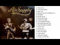 Air Supply Greatest Hits   Best Songs Of Air Supply Full Album