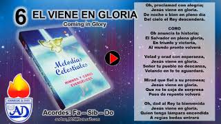 Video-Miniaturansicht von „Melodías celestiales 06 Él viene en gloria“