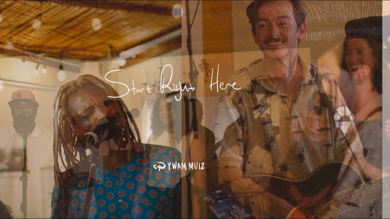Start Right Here - Live (feat. Noah Reagh, Langa Mbonambi) | YWAM MUIZENBERG