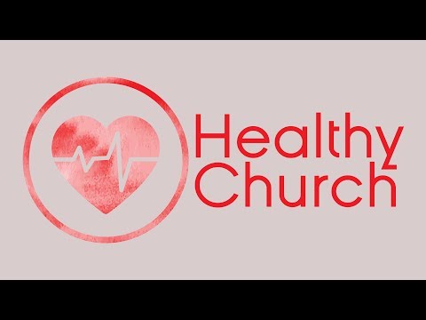 Healthy Church