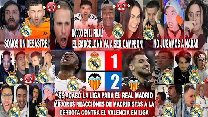 MEJORES REACCIONES DE MADRIDISTAS AL REAL MADRID 1-2 VALENCIA CON GOL AL FINAL - EL BARÇA CAMPEÓN ?