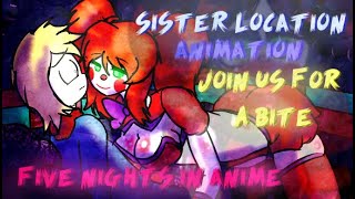 Join Us For A Bite FIVE NIGHTS IN ANIME SISTER LOCATION Animation (+16)