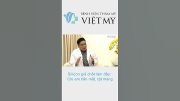 Silicon giả chất làm đầy Chị em tiền mất, tật mang chie sẽ từ Bác sĩ Chiêm Quốc Thái #chatlamday