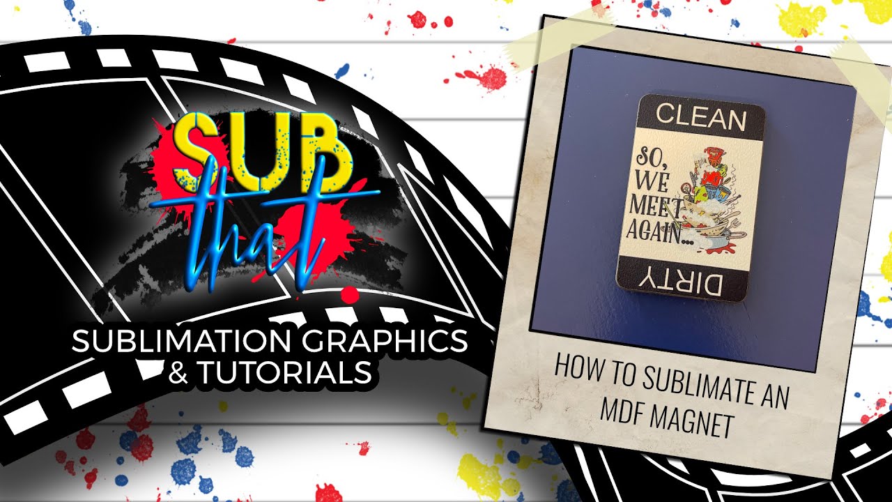 How to Sublimate a 2" x 3" MDF YouTube