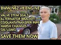 BMW N62 V8 Engine Problems - SAVE IT - Don't fix later!