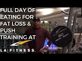 Full Day of Eating and Push Training at LA Fitness image