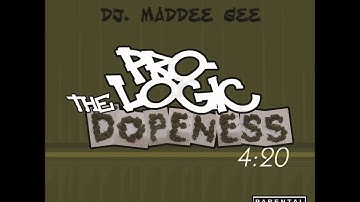 Pro Logic   The Dopeness 420   001   Vibe Intro