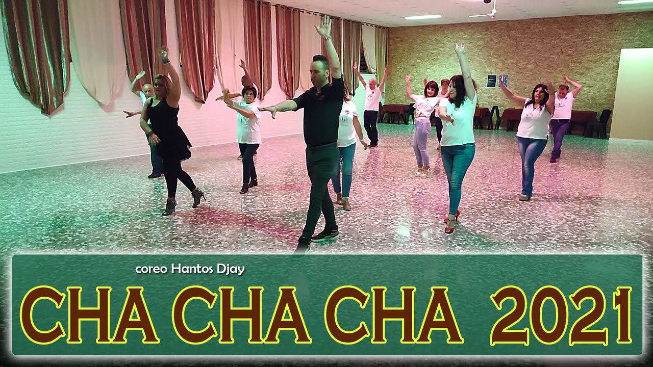 CHA CHA CHA 2021 coreo Hantos Djay - LINEDANCE 2021