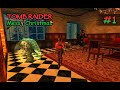Tomb Raider: Messy Christmas [TRLE] | Part 1