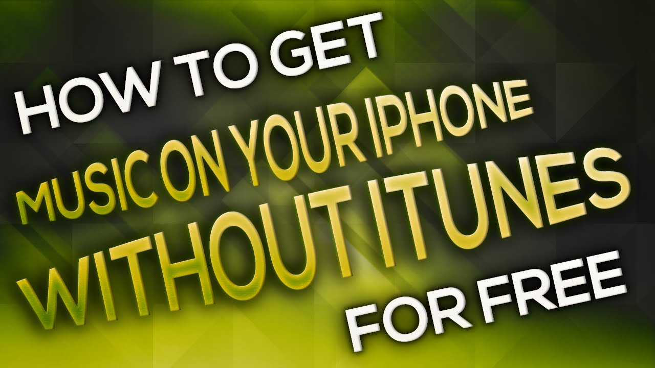 HOW TO GET MUSIC ON YOUR IPHONE WITHOUT ITUNES FOR FREE!!! NO JAILBREAK