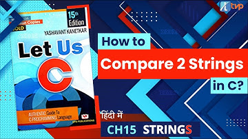 Let Us C Solutions | C Programming | How to compare two string in C Language using library functions