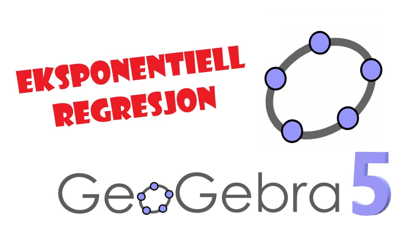 🔴59. GeoGebra 5: Eksponentiell regresjon🔴