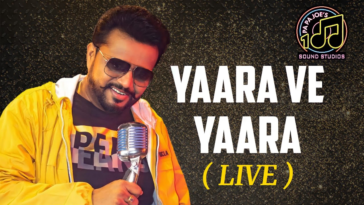Karamjit Anmol – Yaara Ve Yaara || Live Performance On Papa Joe Sound at Mela Hayes 2021