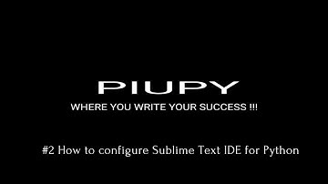 #2 How to configure Sublime Text IDE for Python