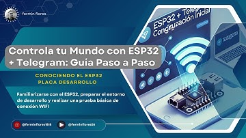 Controla tu mundo con ESP32 + Telegram:Guía paso a paso ( Conociendo la placa de desarrollo )