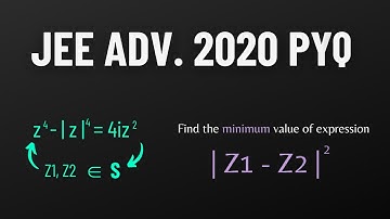 JEE Advanced 2020 | Complex Numbers | Easiest Question 😮‍💨