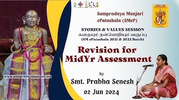 Stories and Values Session - Revision for Mid year assessment (Batch of 2021 & 2022) - 02-06-2024