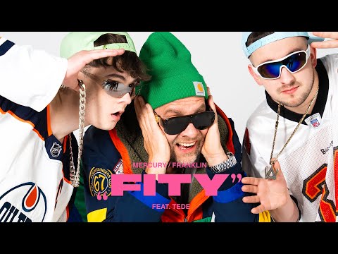 MERCURY, FRANKLIN ft. TEDE - FITY (Official Video)