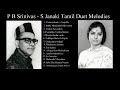 PB Srinivas - S Janaki Tamil Duets