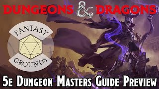 Fantasy Grounds --- Dungeons & Dragons 5e Dungeon Master's Guide Preview