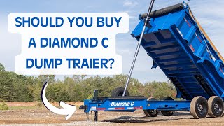 Things You Need to Know Before Buying a Diamond C Dump Trailer