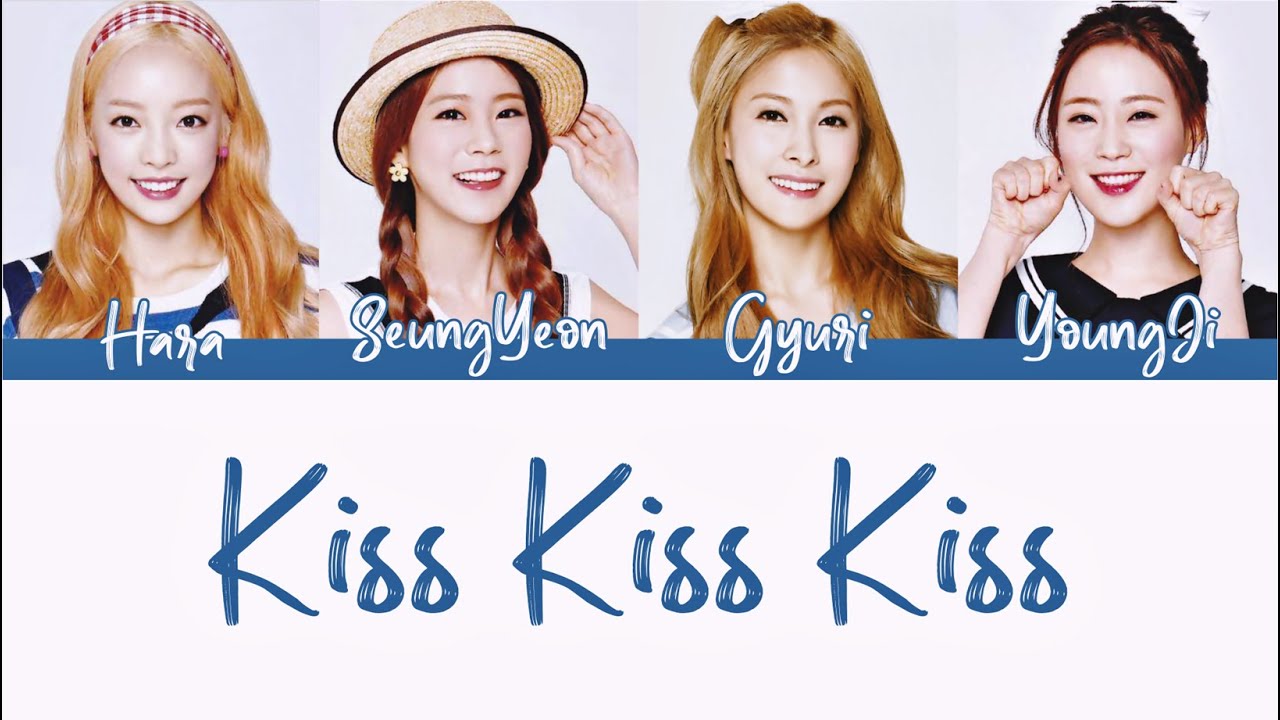 Kara Kiss Kiss Kiss Rom Eng Port Lyrics Youtube