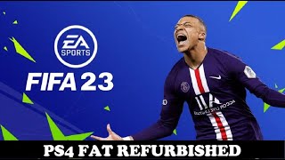 FIFA 23 - PS4 FAT GAMEPLAY