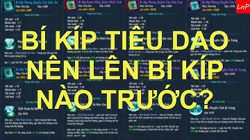 VLTK Mobile - Bí Kíp Tiêu Dao - Nên Lên Bí Kíp Nào Trước - Clans: Shadow of the Moon