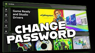How to Change Password in Nvidia 2025