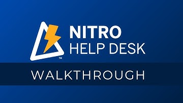 NITRO Help Desk Walkthrough: Microsoft Ticketing System