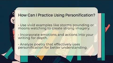 How Can I Practice Using Personification? - The Prose Path