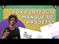 Design portfolio 8 ides pour enrichir son portfolio quand on manque de projets 