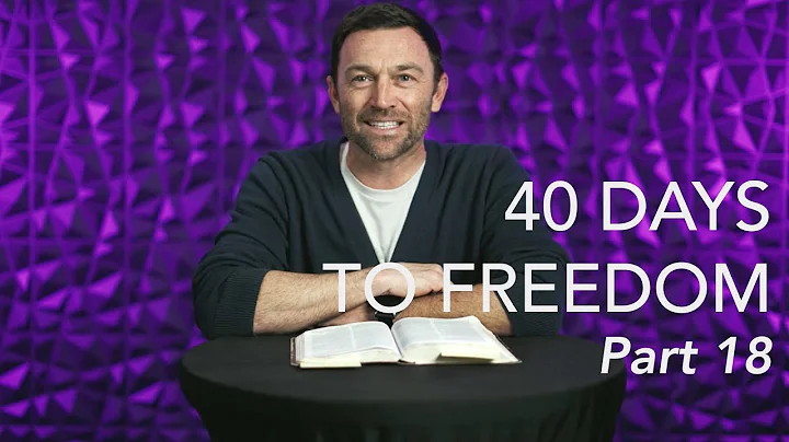 40 Days To Freedom Part 18 - Daily Dose