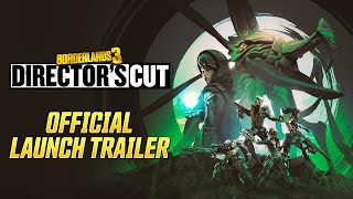 Borderlands 3: Director's Cut Official Launch Trailer