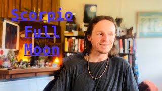 Lunar Reflections &amp; Scorpio Full Moon