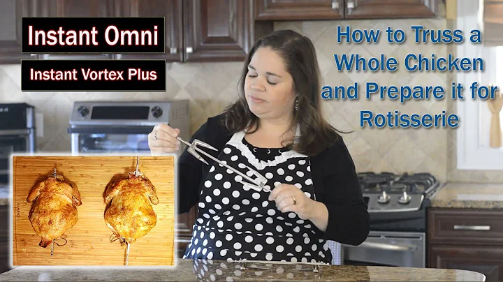 How to Truss and Rotisserie a Whole Chicken in the Vortex Plus/Omni