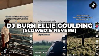 Download lagu DJ BURN ELLIE GOULDING 2K18 (SLOWED & REVERB) SOUND EL ZANS VIRAL TIKTOK!!! 