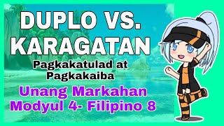 FILIPINO 8 - DUPLO AT KARAGATAN | Pagkakatulad at Pagkakaiba