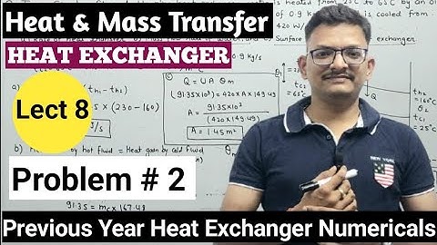 Numerical of Heat Exchanger based on LMTD II Heat Transfer II Heat Exchanger Problems II AKTU II