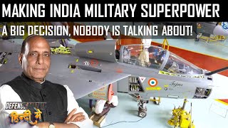 Making India a Military Superpower | A Big decision nobody is talking about! | हिंदी में
