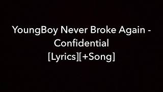 NBA Youngboy - Confidential [Lyrics]