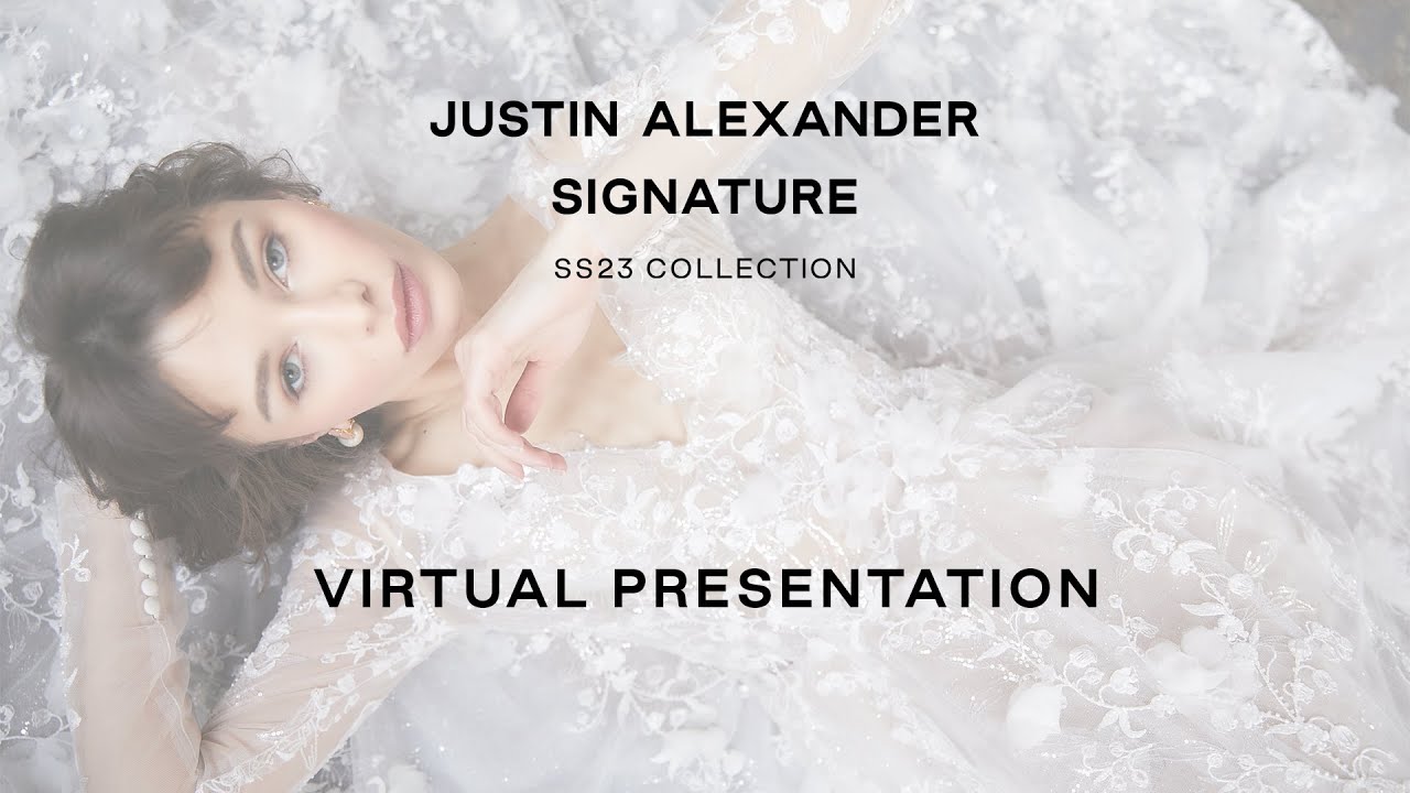 Justin Alexander Signature SS23 Virtual Presentation
